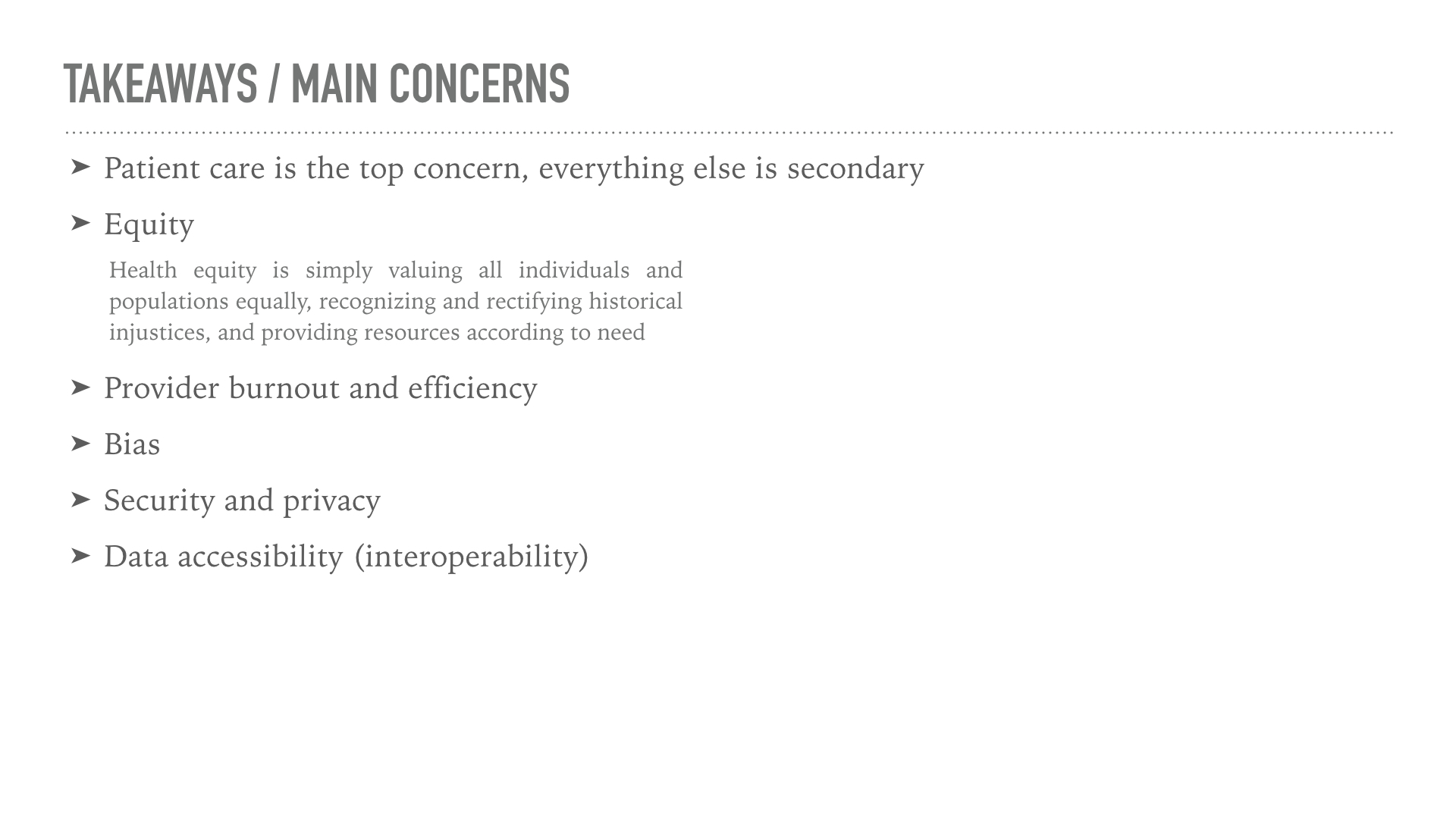 These are the things to keep in mind when you are working with or on a healthcare team. While it is always wise to keep ethics, bias, and equity in mind when working with any business; these are cornerstones to the success of patient care in any healthcare team, so these concepts should influence every business decision made and every line of code written.